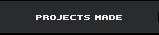 projects maded